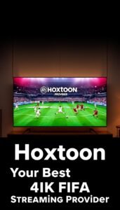 Trusted 4K FIFA Streaming
