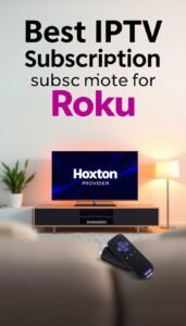 iptv subscription for roku tv